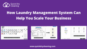 How Laundry Management System Can Help You Scale Your Business